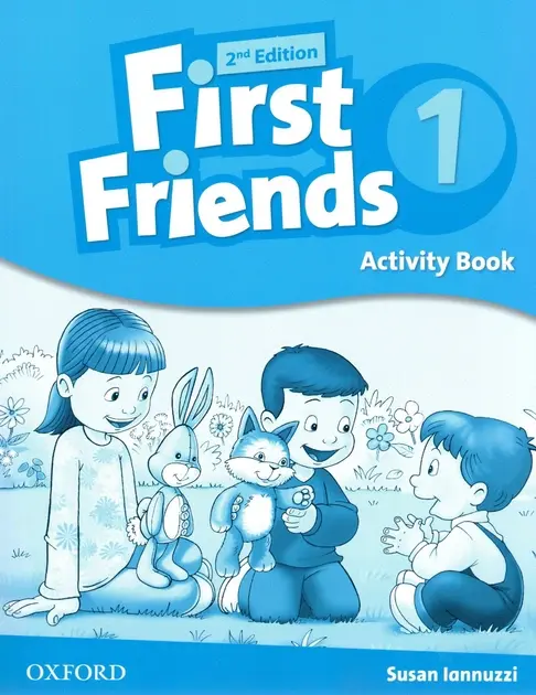 FIRST FRIENDS 2E 1 ACTIVITY BOOK