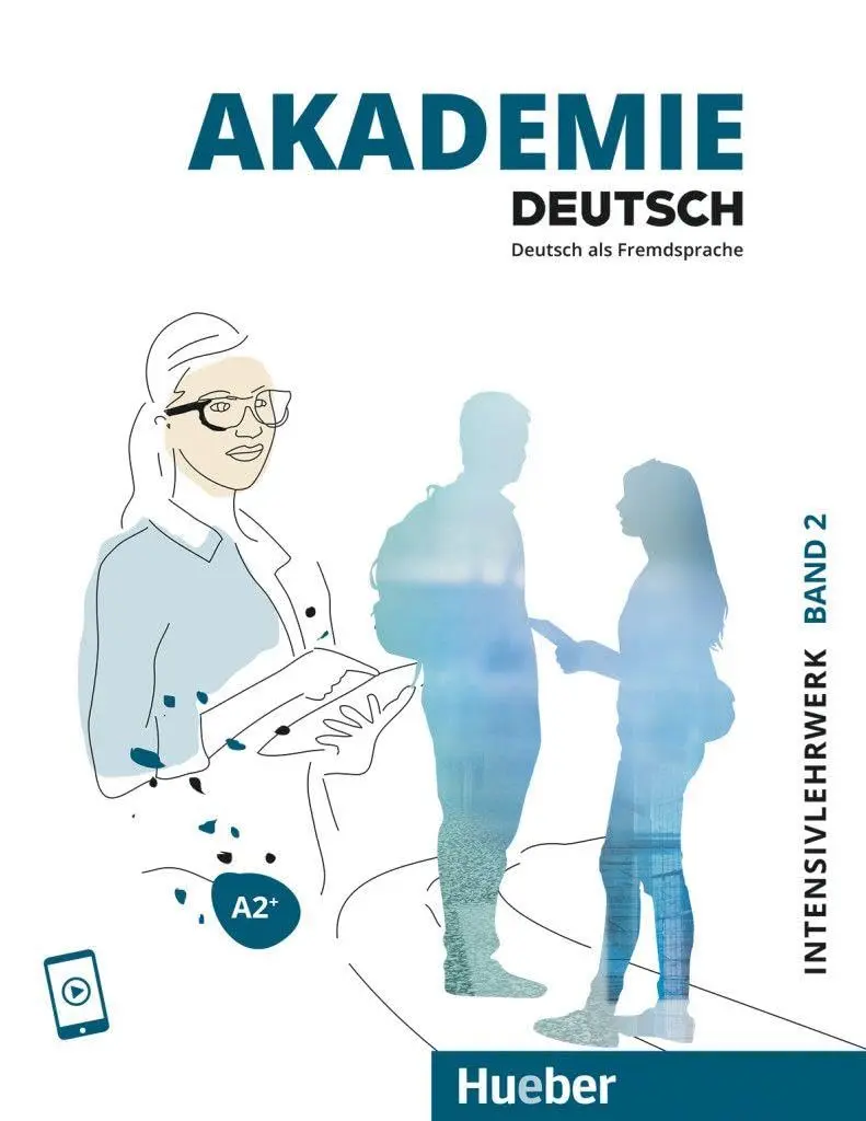 Akademie Duetsch A2+ Intensivlw. Band 2