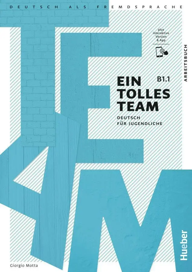 Ein tolles Team B1.1 Arbeitsbuch plus interaktive Version