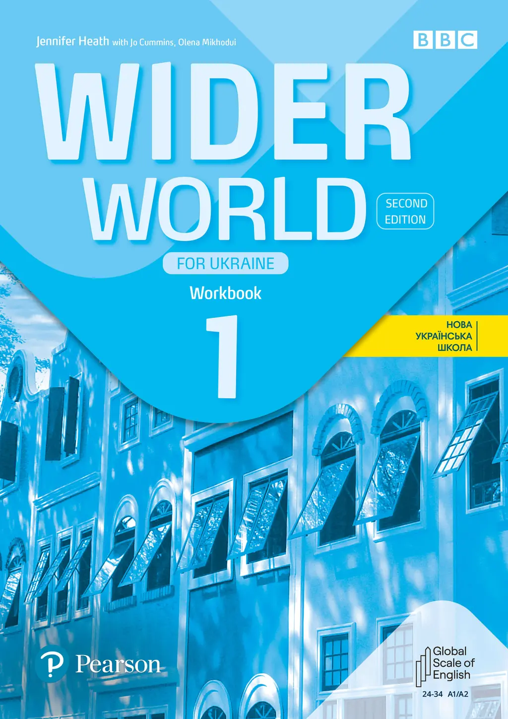 Обкладника "Wider World 2nd ED for Ukraine 1. Workbook +App" Обкладинка "Wider World 2nd ED for Ukraine 1. Workbook +App"