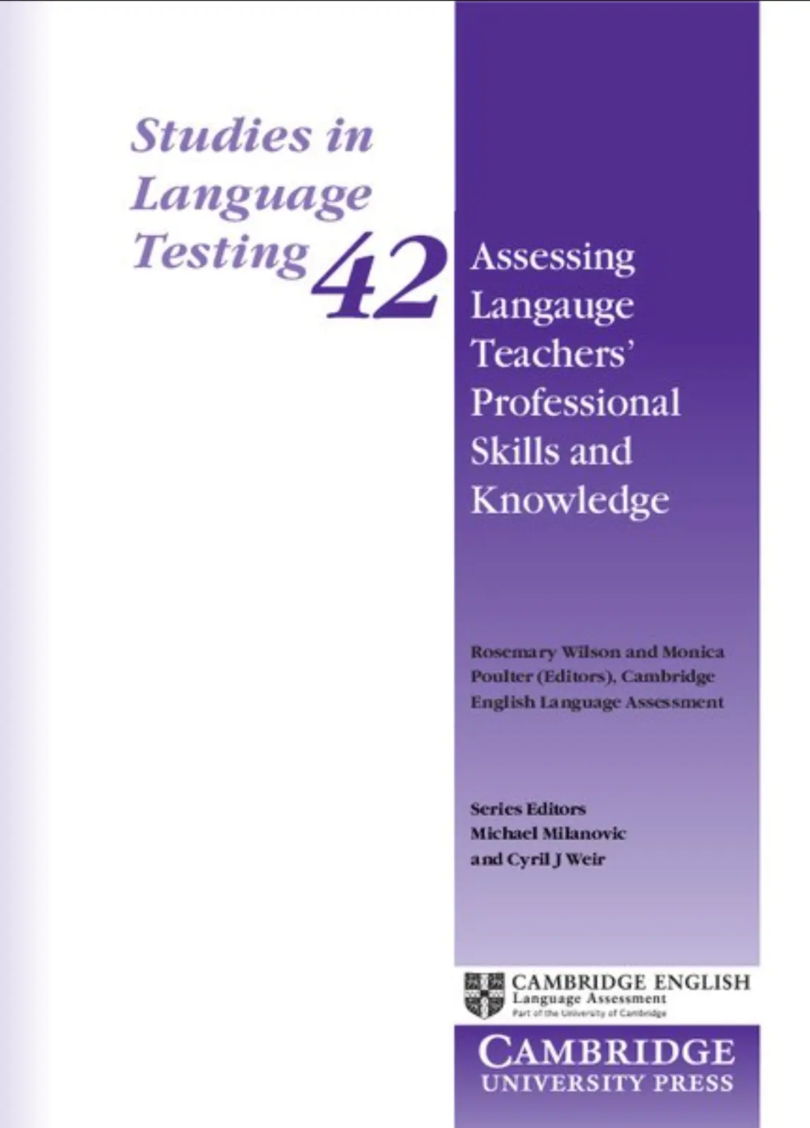 Assessing Language Teachers' Professional Skills and Knowledge