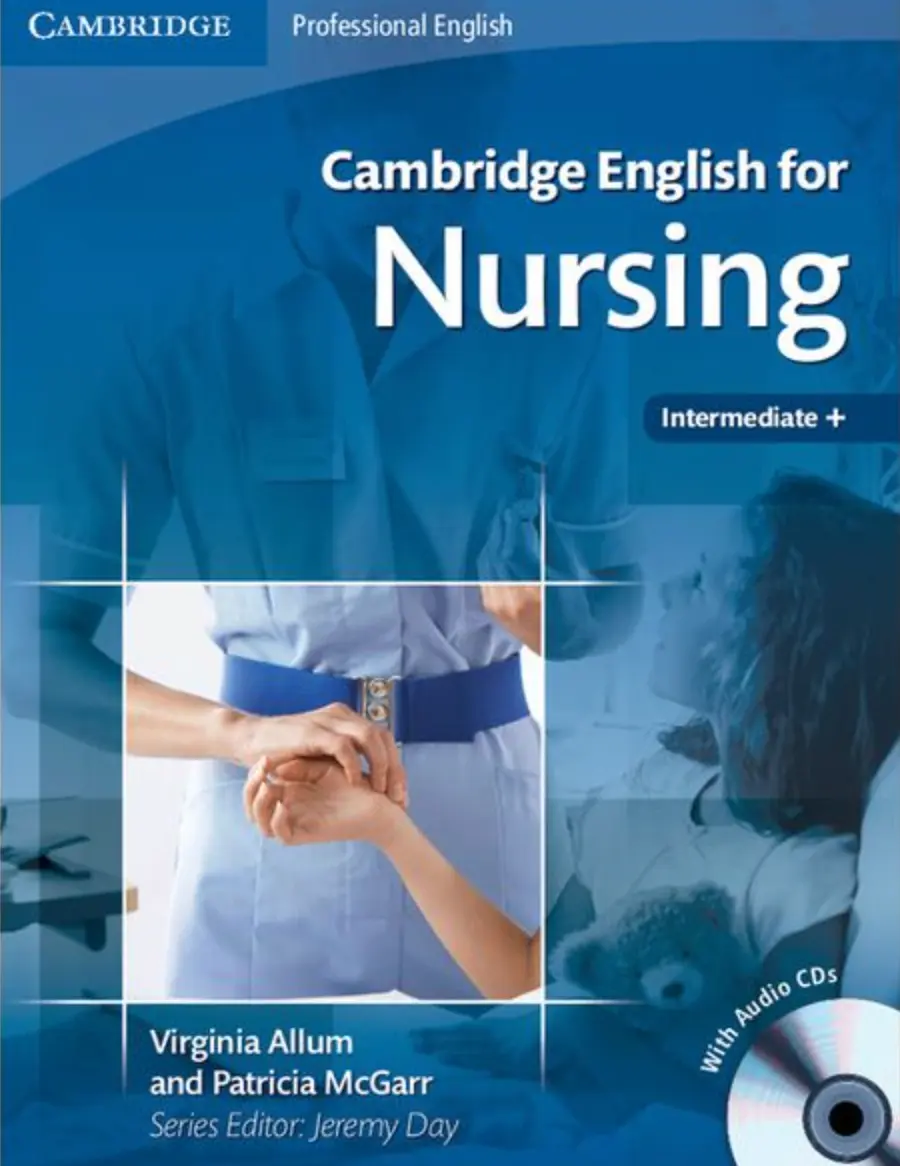Cambridge English for Nursing Intermediate SB with Audio CD