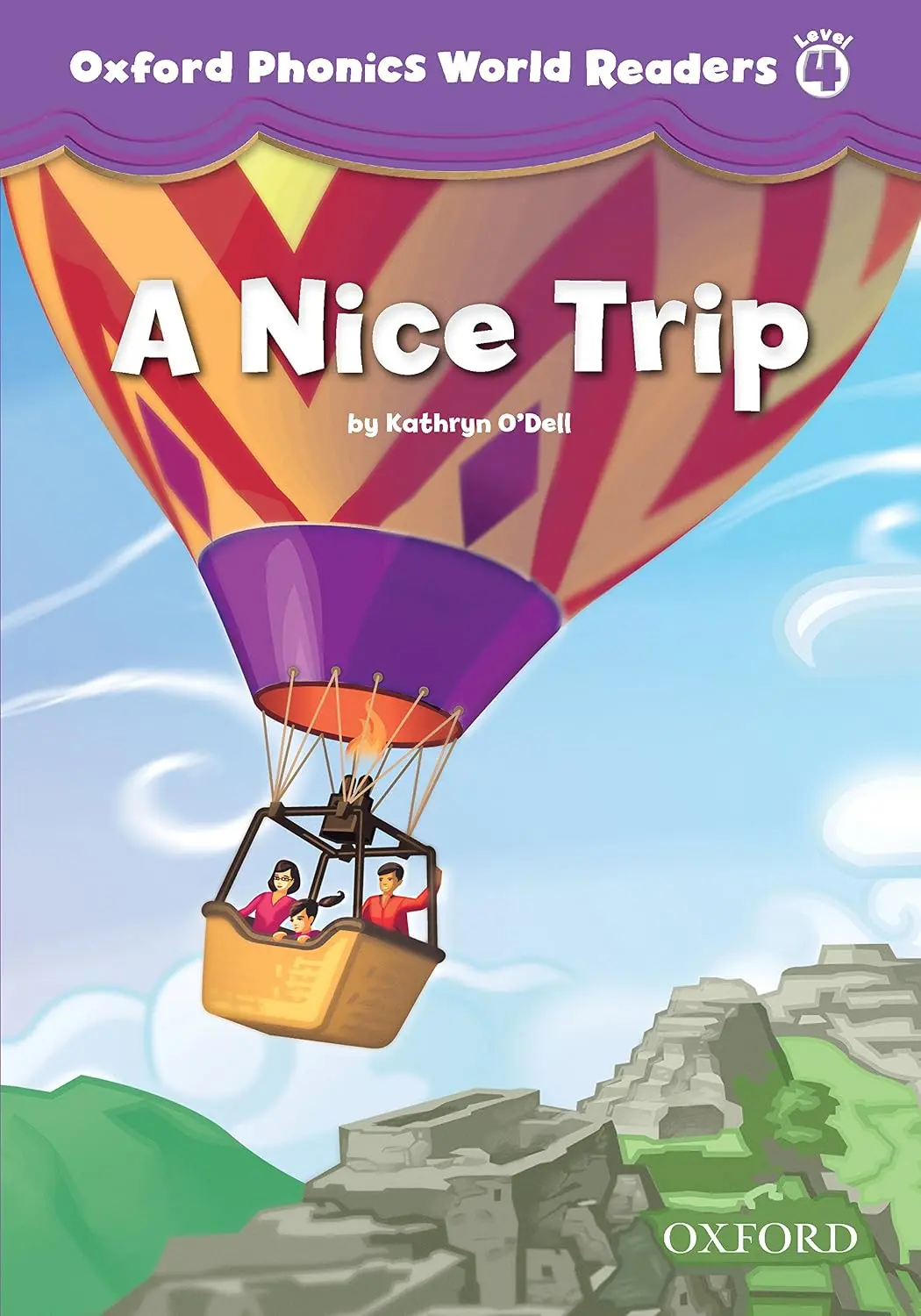 Oxford Phonics World 4. Reader: A Nice Trip