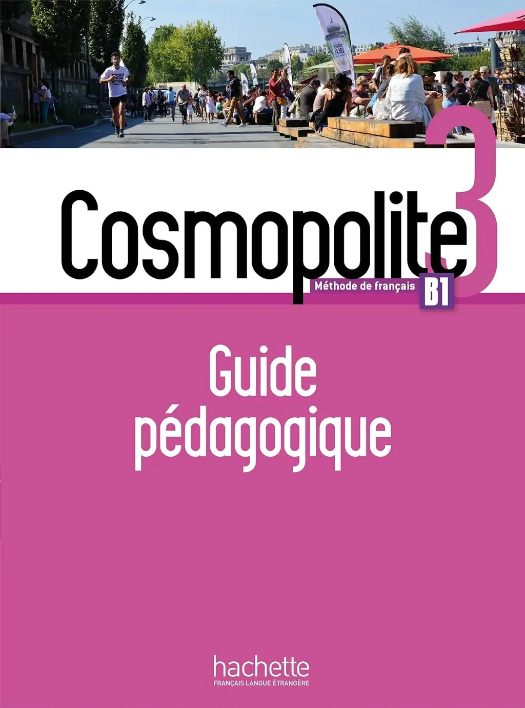 Обкладинка "Cosmopolite Niveau 3: Guide pedagogique"
