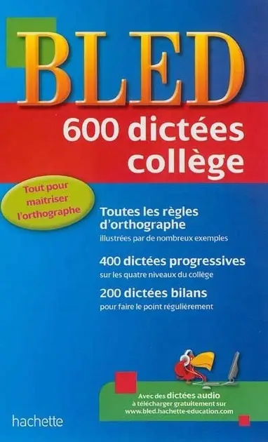 Обкладинка "BLED 600 dictées college 1ere Édition"