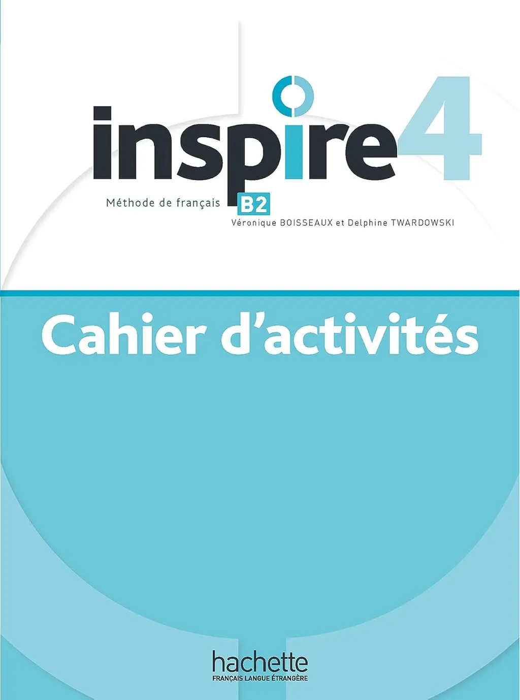 Обкладинка "Inspire Niveau 4. Cahier d`activites"