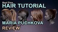 Real-Time Hair Tutorial Review by Maria Puchkova
