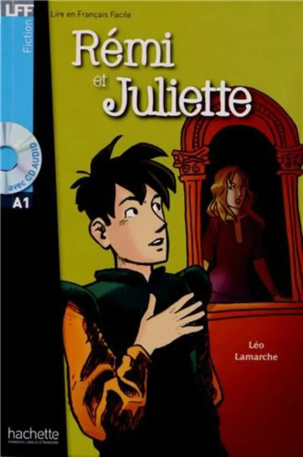 A1 R'emi et Juliette + CD audio (Lamarche)