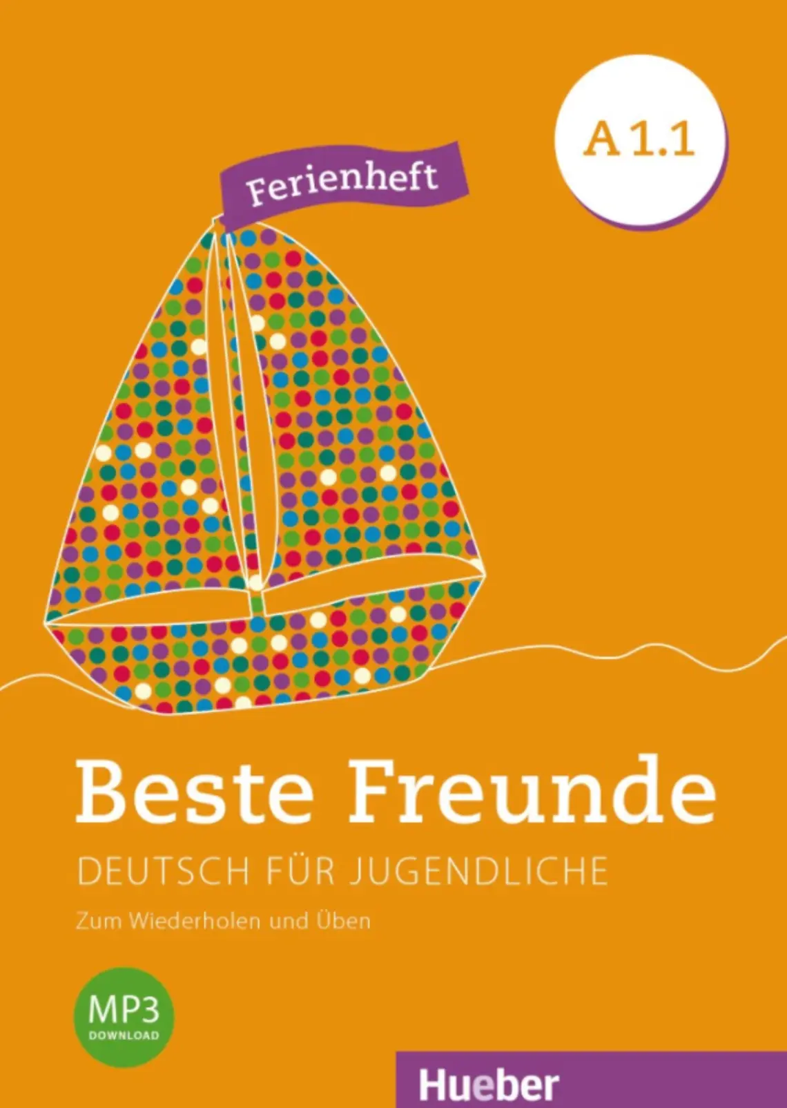Beste Freunde A1.1. Ferienheft + MP3