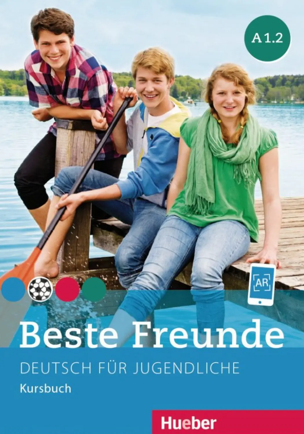 Beste Freunde A1.2. Kursbuch