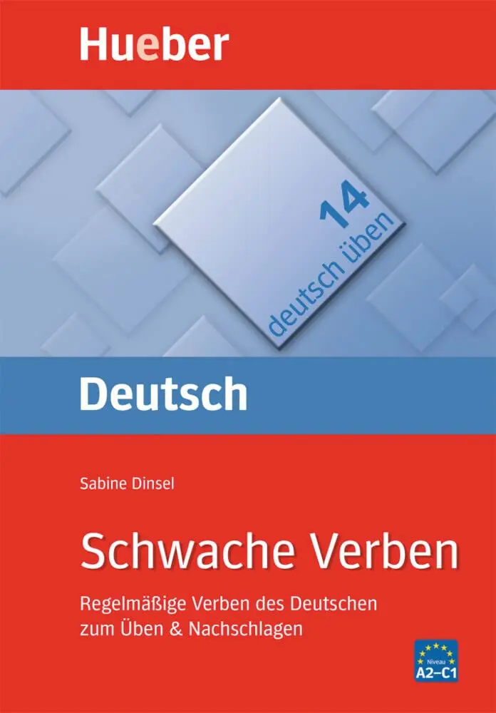 Deutsch uben. vol. 14: Schwache Verben