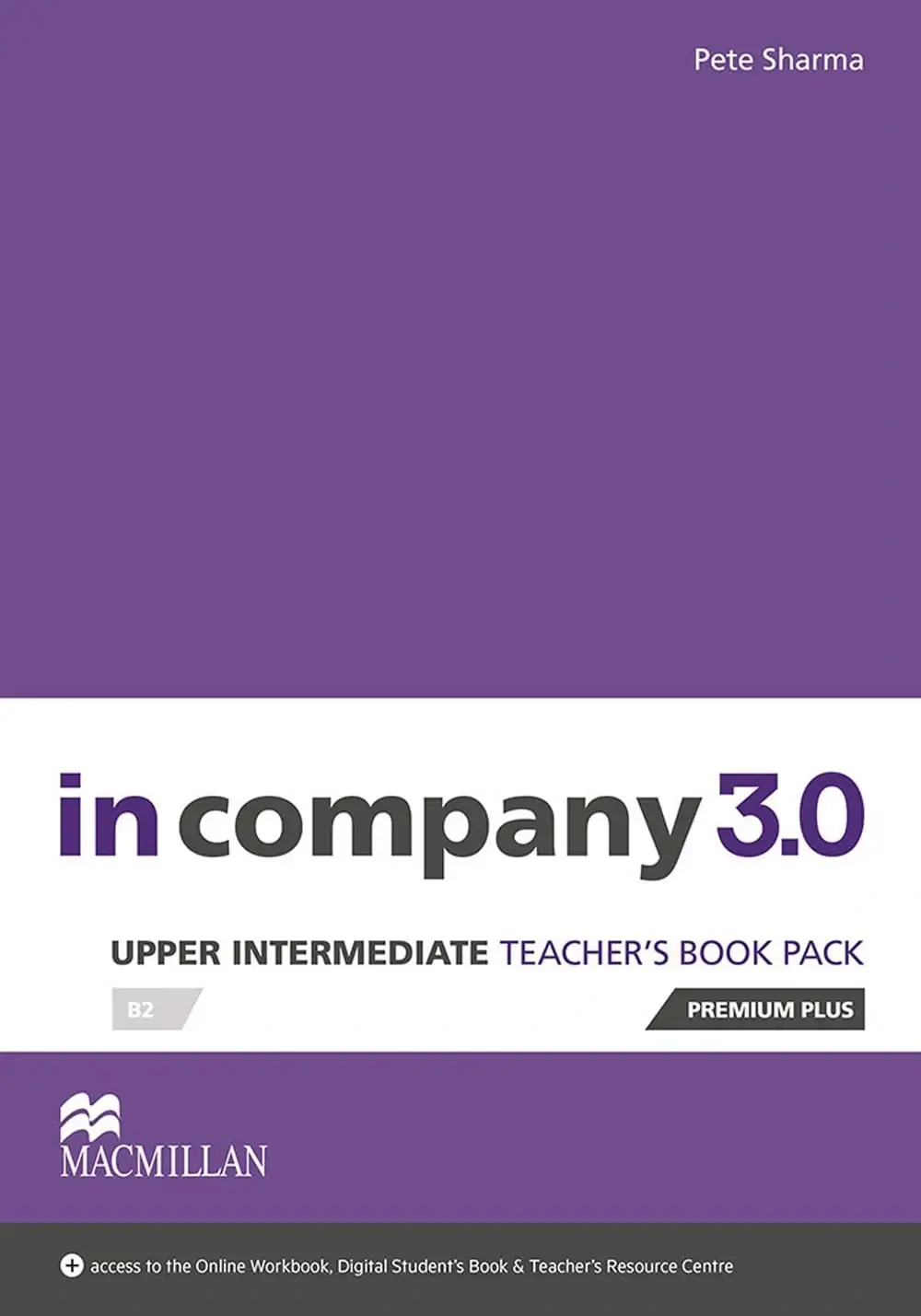 Обкладника "In Company 3.0. Upper-Intermediate. .Teacher's Book Premium Plus Pack" Обкладинка "In Company 3.0. Upper-Intermediate. .Teacher's Book Premium Plus Pack"