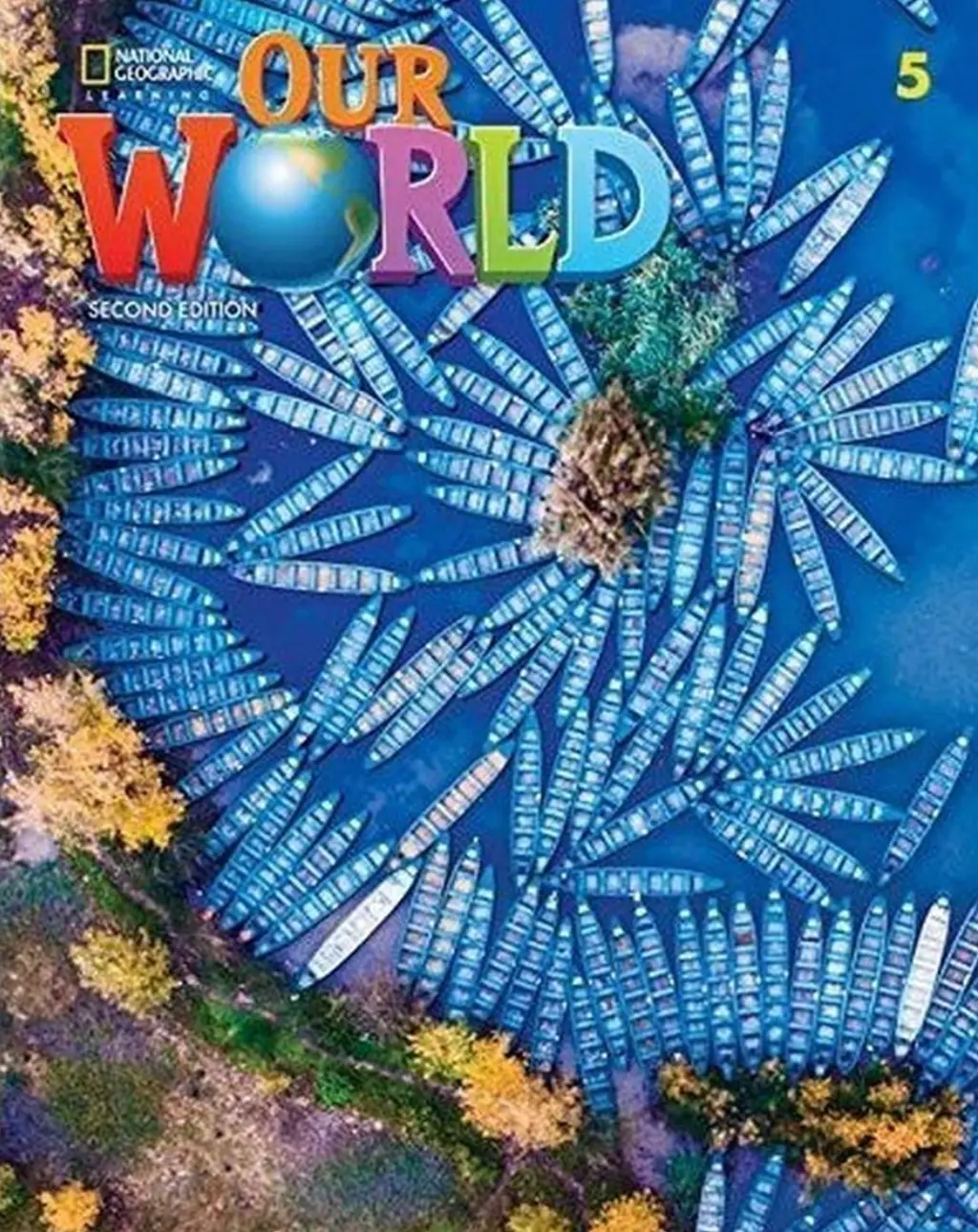 Обкладника "Our World 2nd Edition 5 Student's Book+Spark" Обкладинка "Our World 2nd Edition 5 Student's Book+Spark"