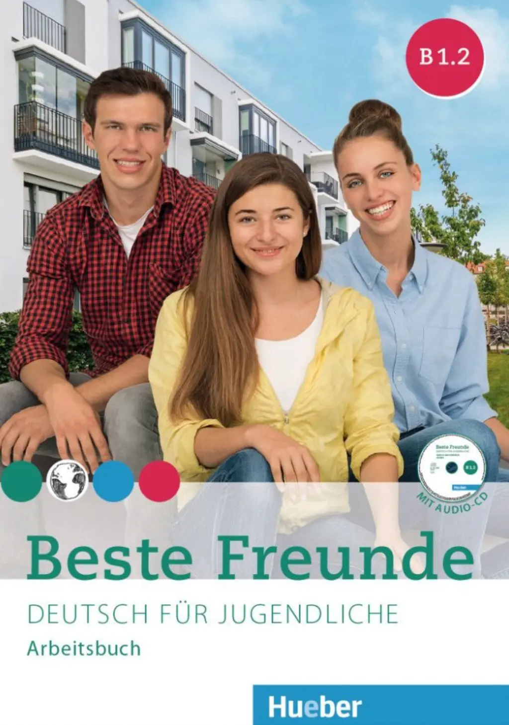 Обкладинка "Beste Freunde B1.2. Arbeitsbuch mit CD-ROM"