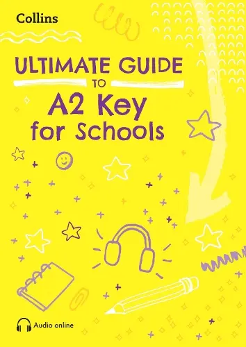 Collins Ultimate Guide to Cracking A2 Key for Schools