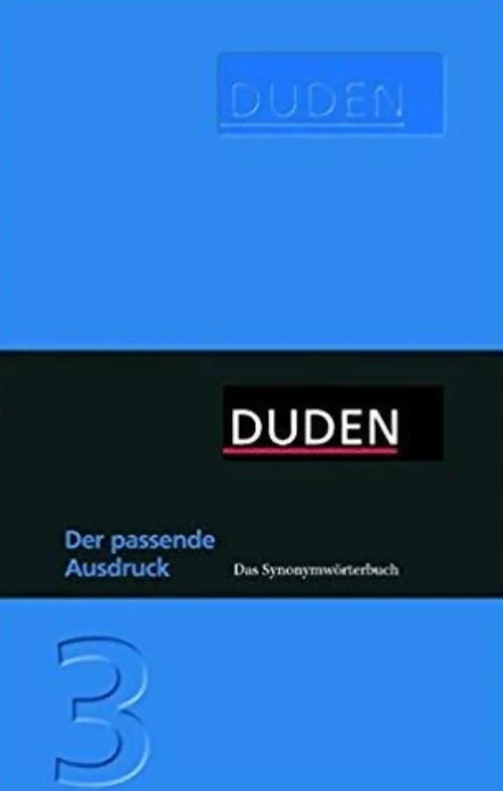 Banderolewörterbuch 3: Der passende Ausdruck