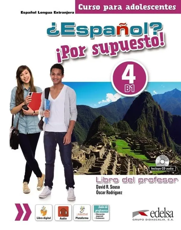 Espanol Por supuesto 4 (B1) Libro del profesor + CD