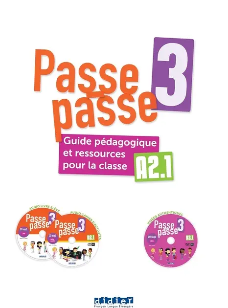 Обкладника "Passe-passe 3 A2.1 Guide Pédagogique et ressources pour la classe + CD mp3 + DVD" Обкладинка "Passe-passe 3 A2.1 Guide Pédagogique et ressources pour la classe + CD mp3 + DVD"