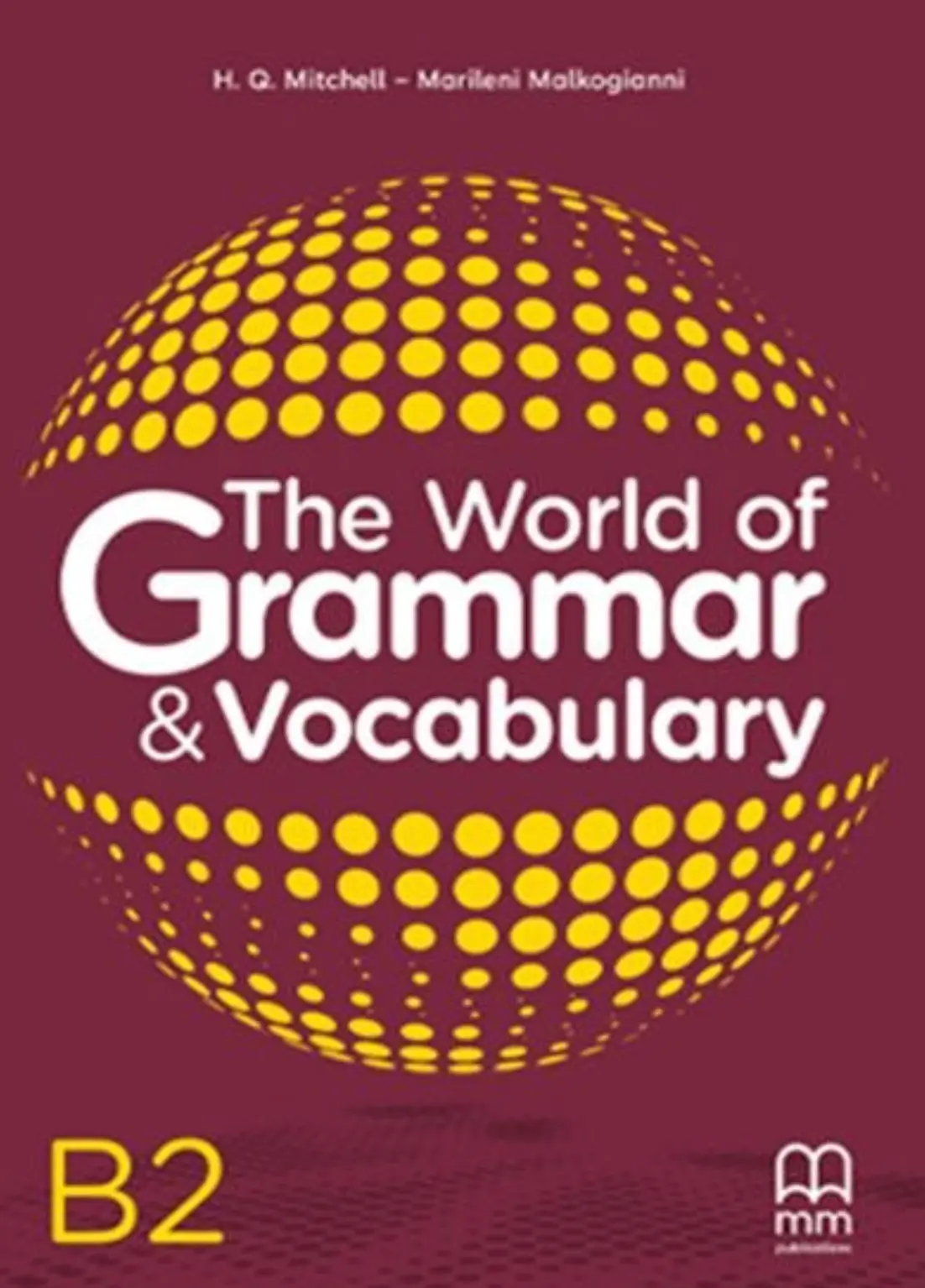 The World of Grammar and Vocabulary B2 Student's Book