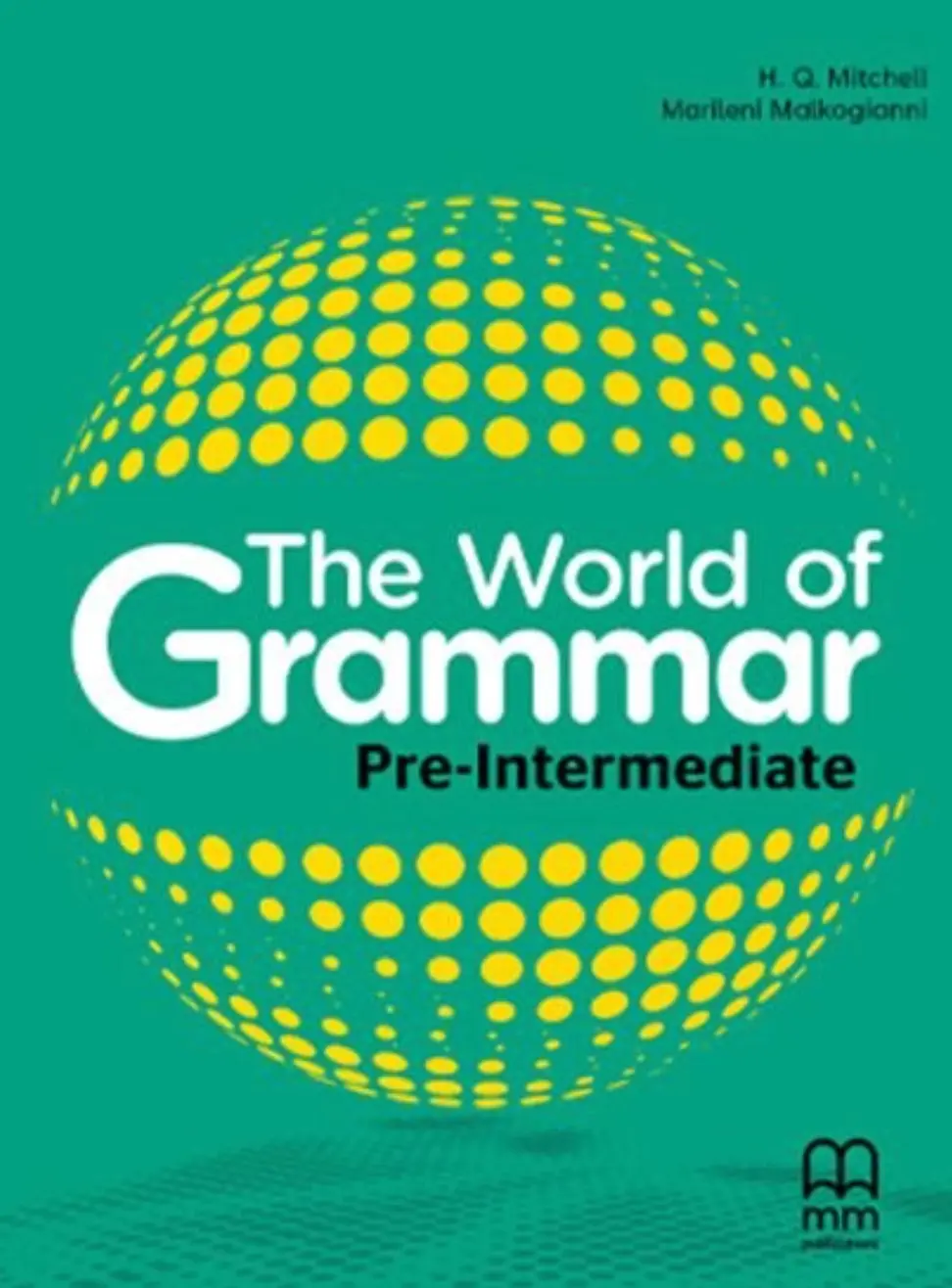 The World of Grammar Pre-Intermediate Student's Book
