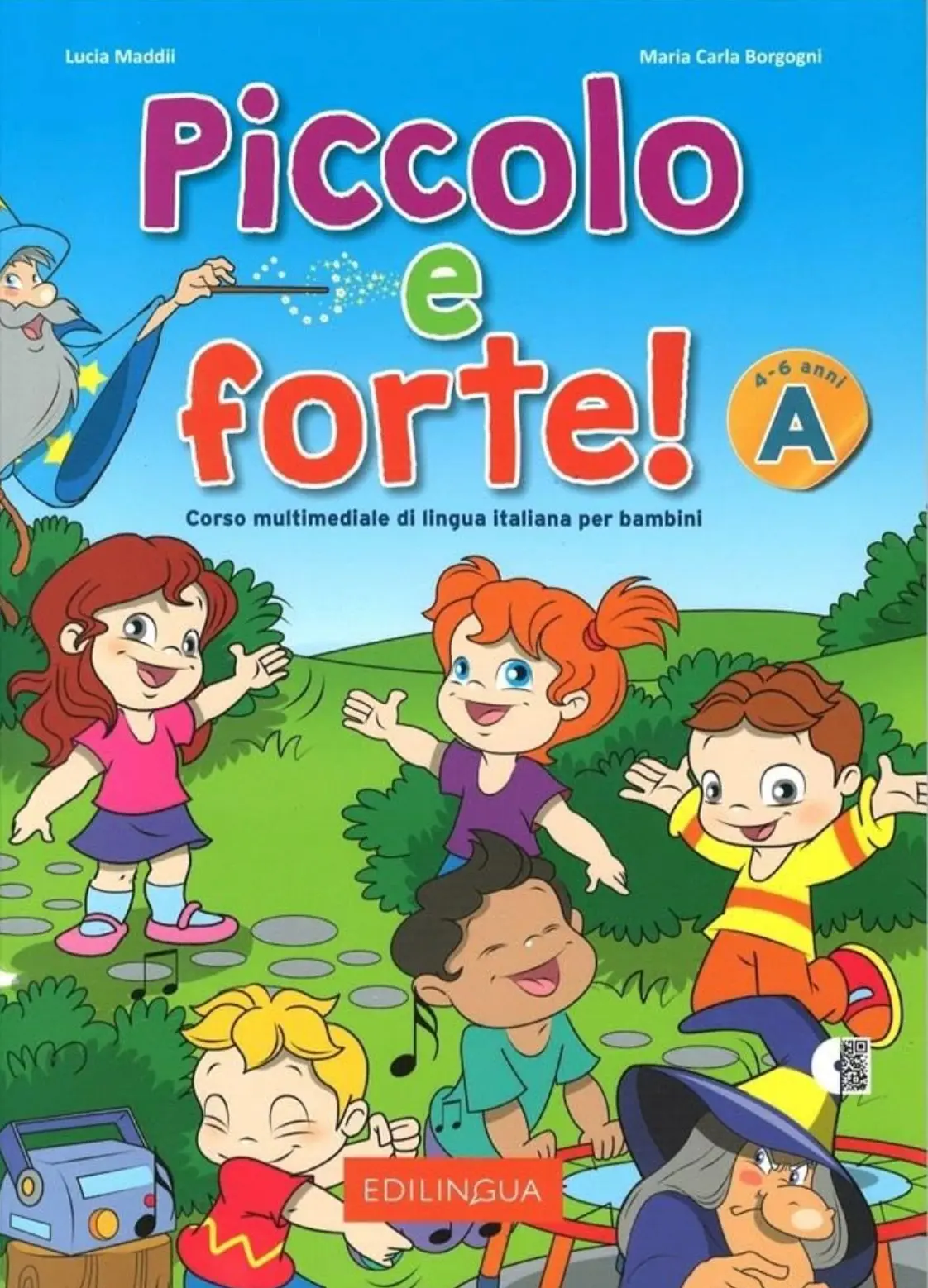 Piccolo e forte! A Libro dello studente ed esercizi + CD audio