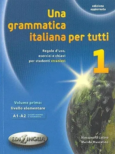 Обкладинка "Una grammatica italiana per tutti 1 (A1-A2) Edizione aggiorn"