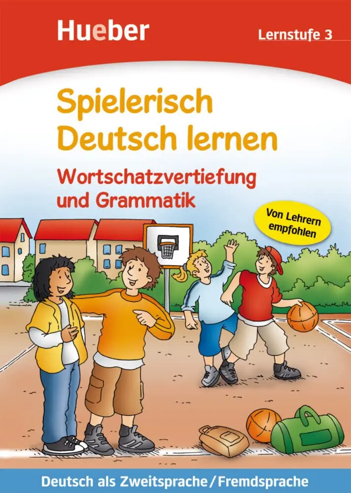 Spielerisch Deutsch lernen. Lernstufe 3