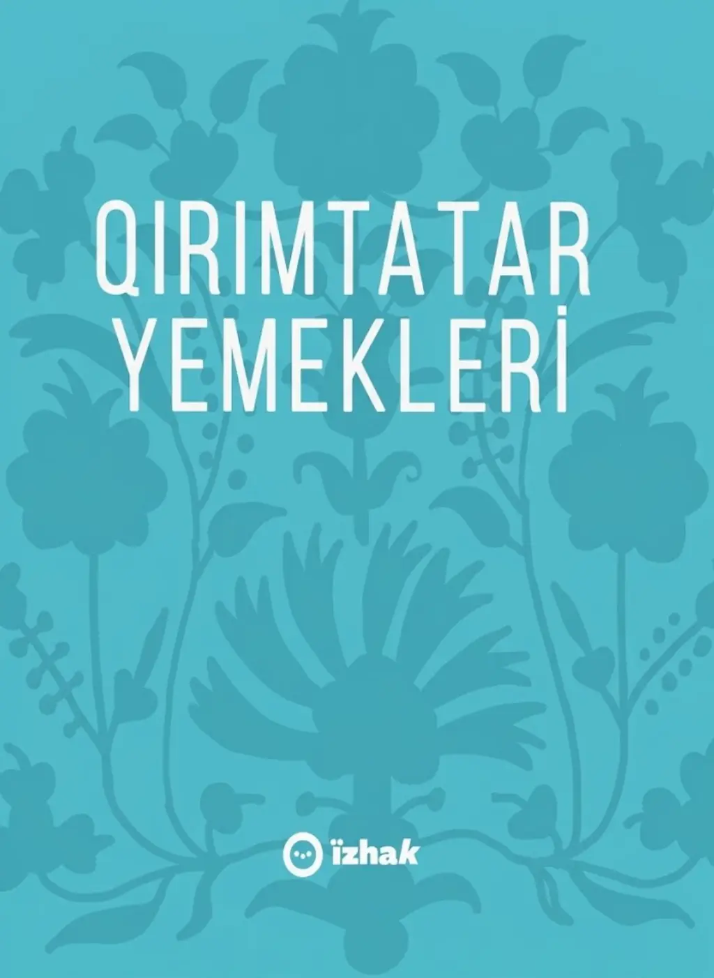 Обкладинка "Qırımtatar yemekleri"