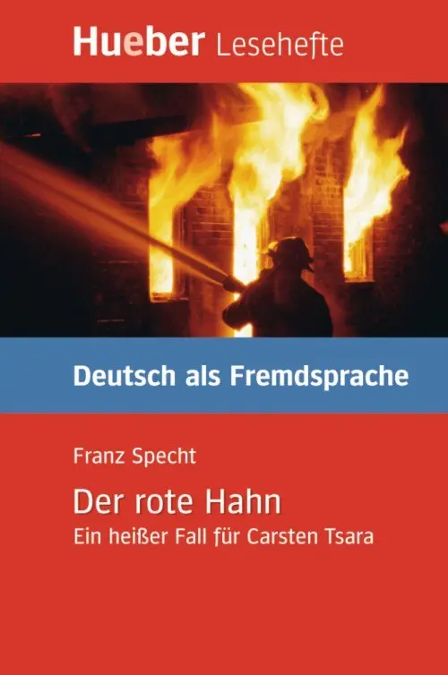 Der rote Hahn. Reader B1