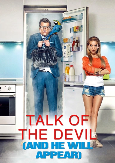 Talk of the Devil (And He Will Appear)