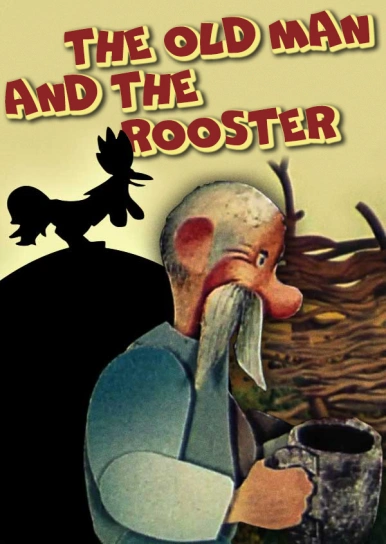 The Old Man and the Rooster