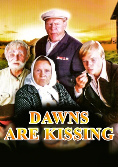 Dawns Are Kissing