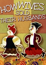How Wives Sold Their Husbands