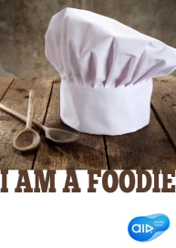 I Am a Foodie