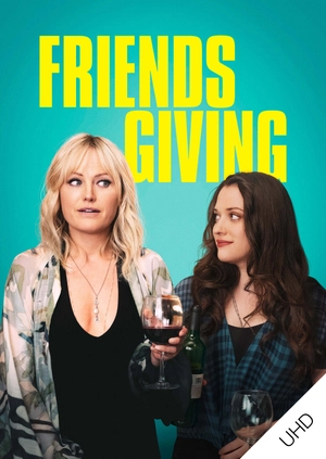 Friendsgiving UHD