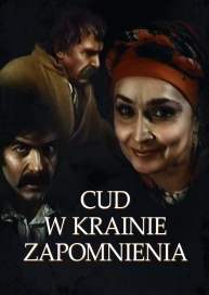 Cud w krainie zapomnienia