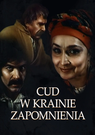 Cud w krainie zapomnienia