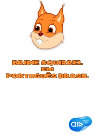 Bridie Squirrel em Português Brasil