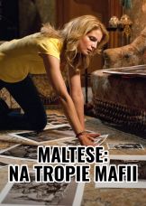 Maltese: Na tropie mafii — plakat