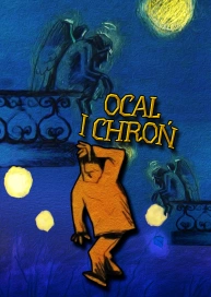 Ocal i chroń