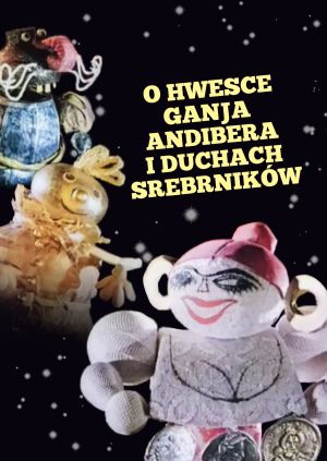 O Chweśku Handży Andyberze i dukach-srebrnikach — plakat