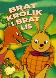 Brat Królik i Brat Lis