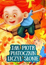 Jak Piotr Piatoczkin liczył słonie — plakat