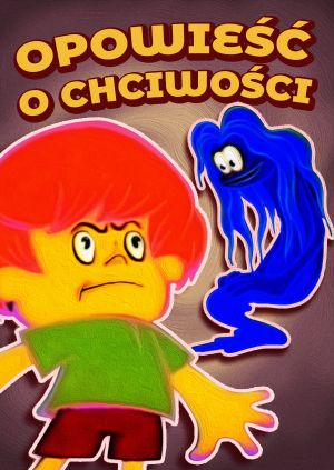 Opowieść o chciwości — plakat