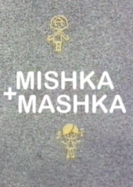 Mishka + Mashka