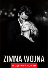 Zimna wojna (w języku migowym) — plakat