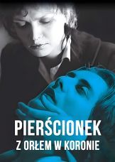 Pierścionek z orłem w koronie — plakat