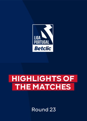 Primeira Liga. Round 23. Highlights