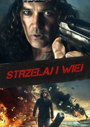 Strzelaj i wiej — plakat