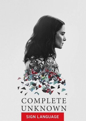 Complete Unknown (Sign Language)